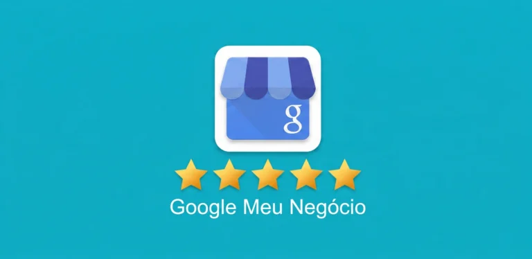 Avaliação no Google Meu Negócio: Como Conseguir 5 Estrelas e Responder Críticas Negativas