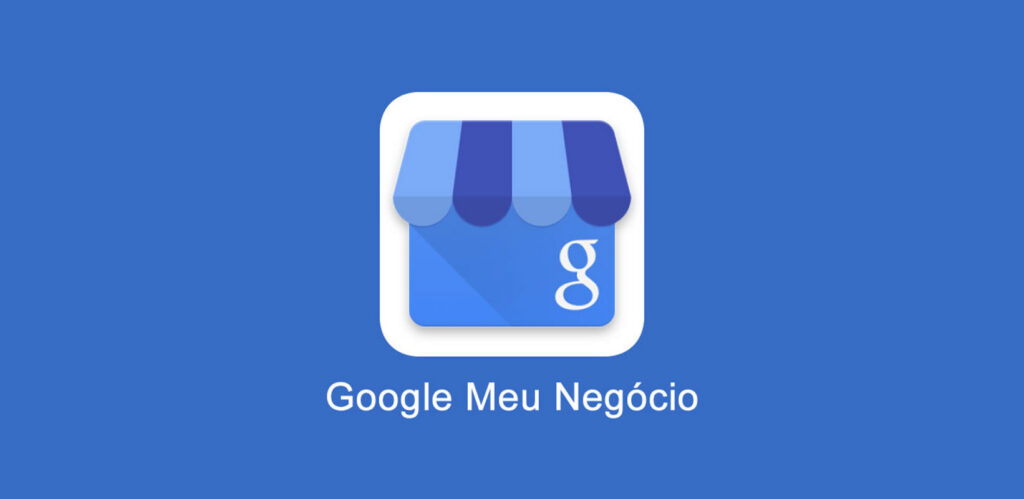 Criação e Otimização de Google Meu Negócio